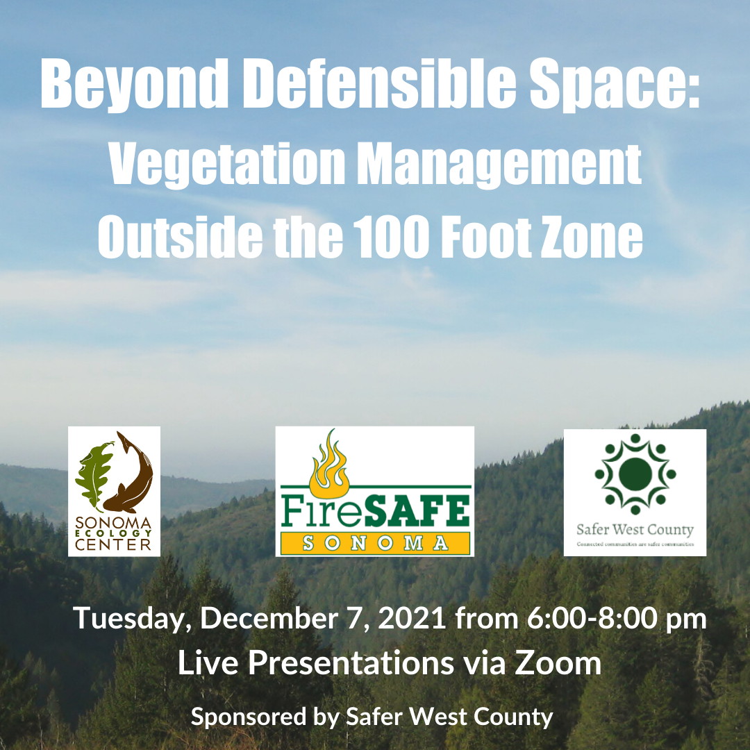 Beyond Defensible Space: Vegetation Management Outside the 100 Foot Zone @ Online Event